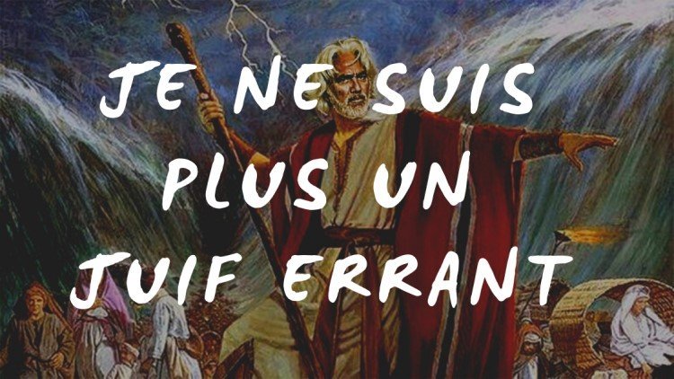 Je ne suis plus un Juif errant