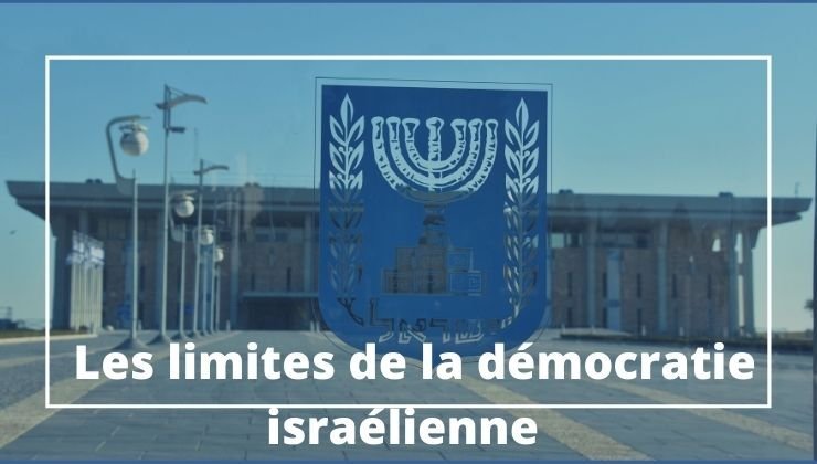 Les limites de la démocratie israélienne
