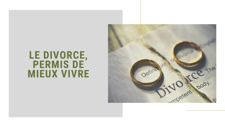 Le divorce, permis de mieux vivre