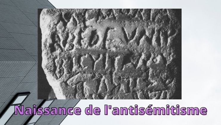 Naissance de l'antisémitisme