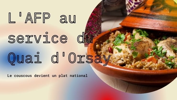 L’AFP au service du Quai d’Orsay