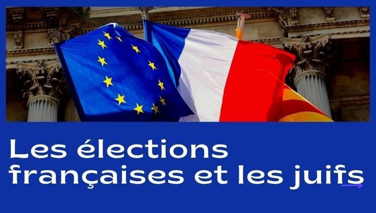 Les élections françaises et les juifs