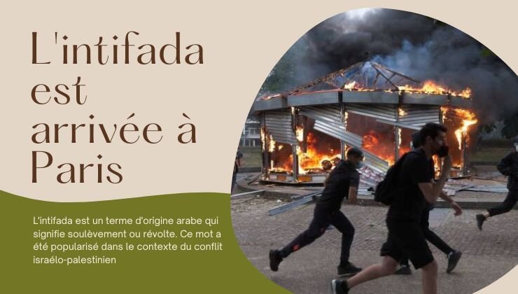 L’intifada est arrivée à Paris